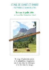 stage chants et randonnées au Casset. Du 5 au 12 juillet 2015 à serre-chevalier. Hautes-Alpes. 
